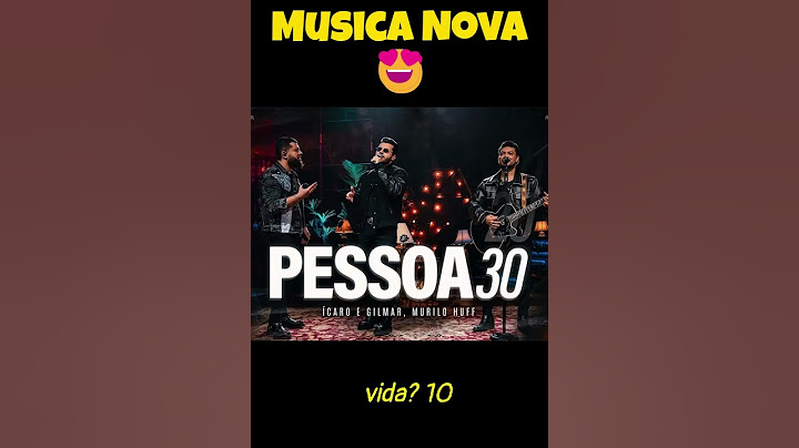 Ícaro e Gilmar, Murilo Huff - Pessoa 30