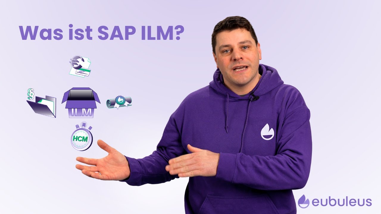 🤔 Was ist SAP ILM? | Jeremia Girke | Eubuleus GmbH