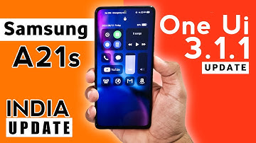 Samsung Galaxy A21s One Ui 3.1.1 Update [ Confirm Date ] Samsung A21s New Update One Ui 3.1.1 #A21s
