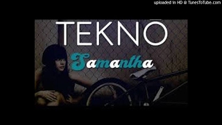 Tekno - Samantha