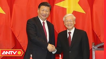 Sâu sắc mối quan hệ hợp tác chiến lược toàn diện Việt Nam - Trung Quốc | Thời sự quốc tế | ANTV