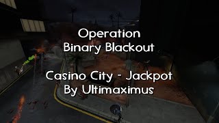 Jackpot [Casino City] - Operation Binary Blackout