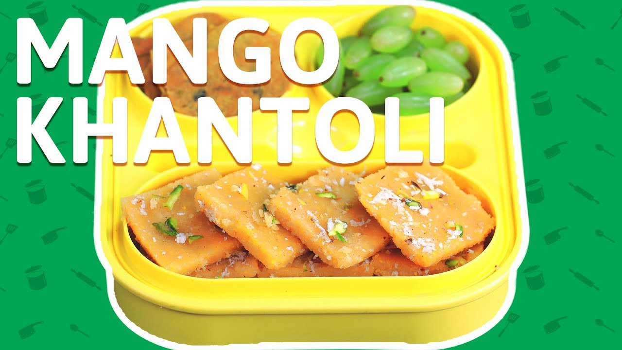 Mango Khantoli Recipe - How To Make Khantoli - Maharashtrian Dessert Recipe For Kids Tiffin Box | India Food Network
