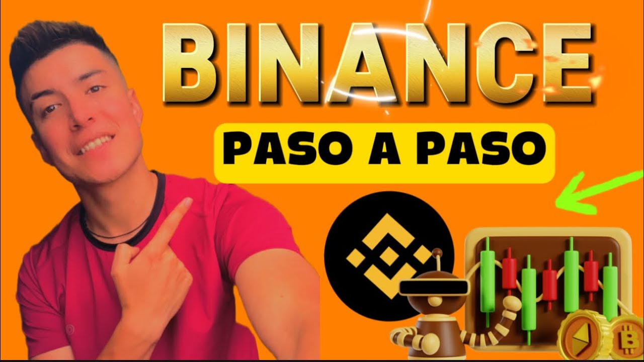 Tutorial Completo Binance 2025 💰| Paso a Paso Para Principiantes Facil ...
