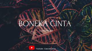 Luqman Faiz - Boneka Cinta (Lirik)