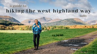 A Guide to Hiking the West Highland Way