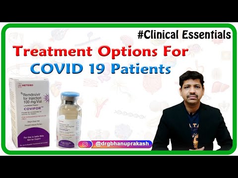 Treatment options for COVID 19 patients : Dr Magesh.T