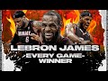 LeBron James EVERY CAREER GAME-WINNING SHOTS!