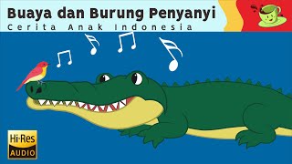 Membaca Cerita BUAYA DAN BURUNG PENYANYI | Dongeng Kartun Bergambar Anak Bahasa Indonesia