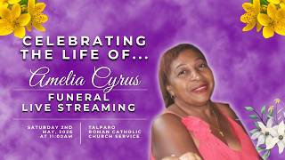 Celebrating the life of Amelia Cyrus.