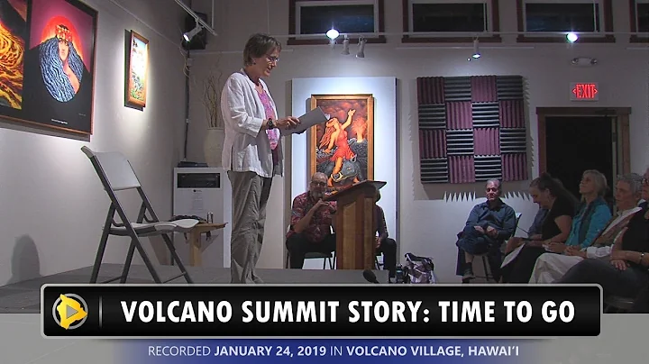 Volcano Stories: Tina Neal - Time To Go (Jan. 24, ...
