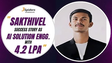 Sakthivel M from Paavai College Secures 4.2 LPA as AI Solution Engineer | JSpiders BTM Success Story