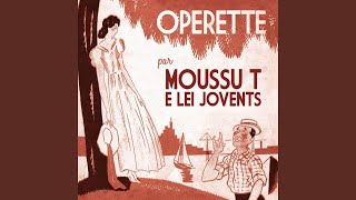 Video thumbnail of "Moussu T e lei jovents - L'amour est à tout le monde"