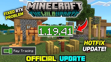 Minecraft Pe 1.19.41 Official Version Released | Minecraft Pe RTX Update!
