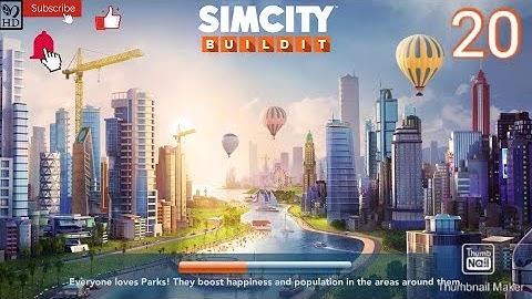 Sim City Build It Gameplay Walkthrough | Part 20 | [ IOS / ANDROID ]