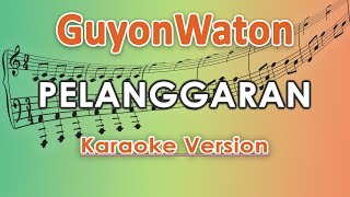 Download lagu Guyonwaton - Pelanggaran  By Regis Mp3 Video Mp4