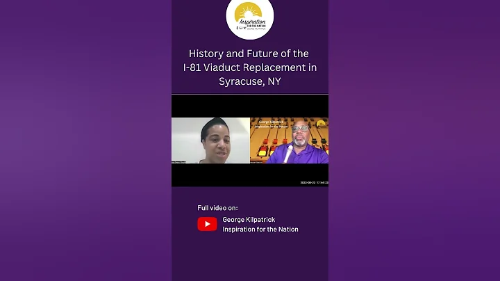 History and Future of the  I-81 Viaduct Replacement in Syracuse, NY #syracuse #community #justice