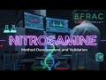 Nitrosamine Method Development & Validation