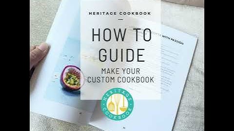 How to make a custom cookbook with HeritageCookbook.com