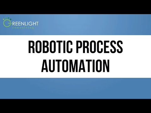 What is Robotic Process Automation (RPA)? | Greenlight Consulting