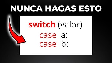 NO Uses SWITCH, HAZ esto!