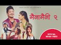 Maina Maini 2 Umesh Rai/Nagma Shrestha l Ninam Hang Rai/Sasika Rai