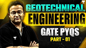 Geotechnical Engineering | Civil Engineering PYQs 🔥| GATE 2025 | Amit Zarola Sir