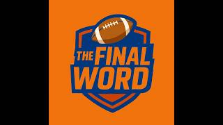 The Final Word - S2E3 - Divided We Stand ... On Draft Night We Fall!