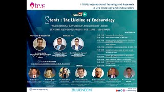 Stents: Lifeline of Endourology I Exclusive Live Webinar by iTRUE I 8th Aug 2020 screenshot 4