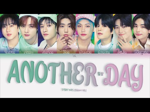 Stray Kids – Another Day (일상) [ПЕРЕВОД НА РУССКИЙ/КИРИЛЛИЗАЦИЯ Color Coded Lyrics]