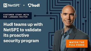 Hudl teams up with NetSPI to validate its proactive security program
