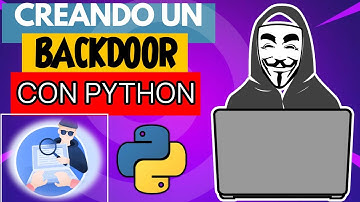 62. HACKING con PYTHON Cómo crear un Backdoor