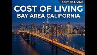 Cost of Living in the Bay Area | Full Breakdown for Families, Renters & Home Buyers