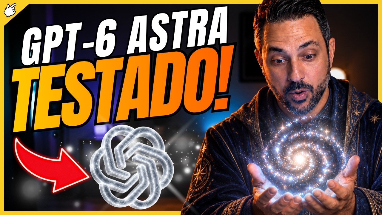🔥GPT-6 Astra Chegou Para Plus e Pro… o que dá para fazer? Teste prático!