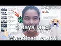 HOW TO GET MONETIZED WITHIN 2 DAYS! l TIPS AND TRICKS (MONETIZED NA AKO) l Lialea Erine