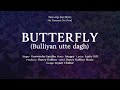 Butterfly bulliyan utte dagh  gurwinder sandhu    snappy    laala gill    ranzy kahlon music