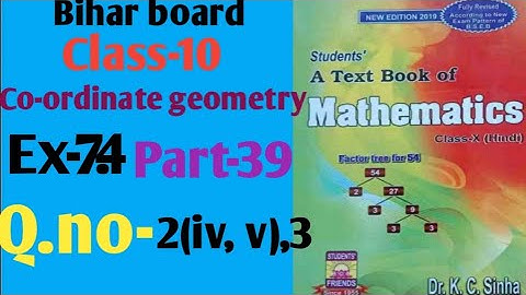 Dr.k.c.sinha|Class-10 (Math)|Ex-7.4|Q.no-2(iv, v),3|@wisdompoint1970