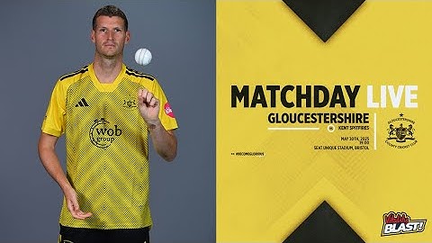 🔴 MATCHDAY LIVE | Gloucestershire v Kent Spitfires | Vitality Blast