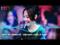 VINAHOUSE 2024 - NHẤT TIẾU GIANG HỒ (ĐIỆU NHẢY LÀNG LÁ) x SA VÀO NGUY HIỂM - NHẠC TRUNG QUỐC REMIX