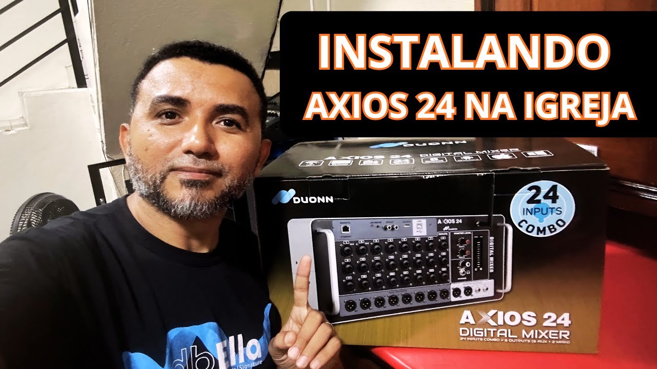 Instalando Axios 24 na Igreja – Mesa Digital Profissional 🎚️