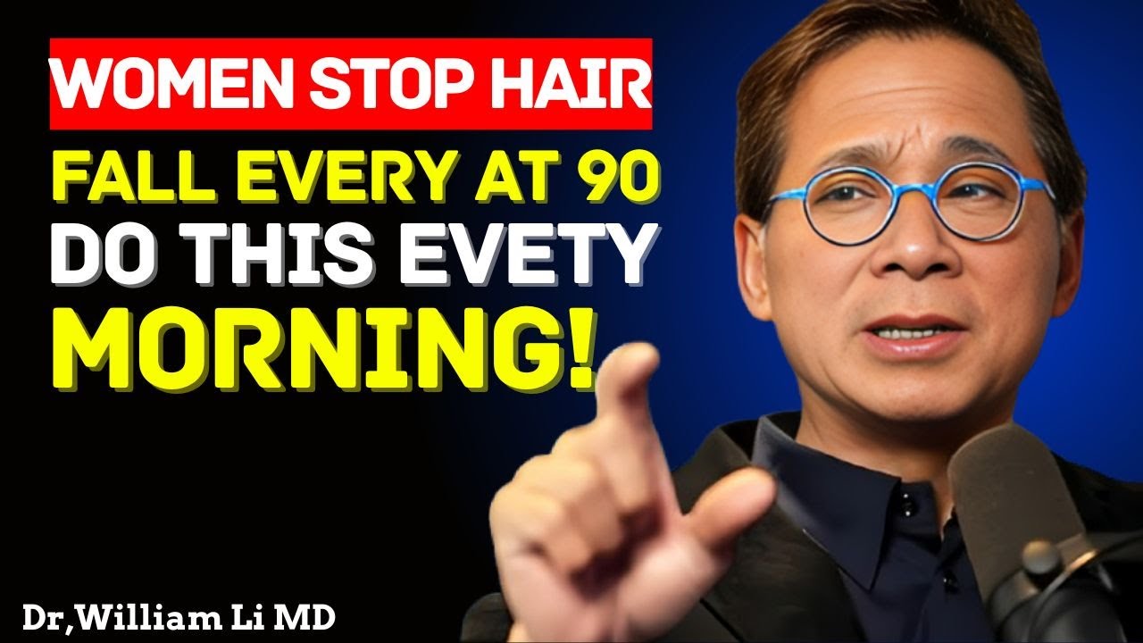 Women 60+: This 30-Second Morning Habit Stops Hair Loss | SR WILLIAM LI
