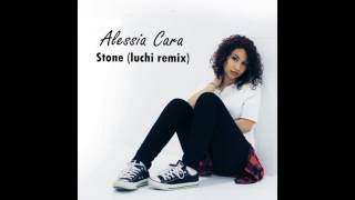 Alessia Cara - Stone (luchi Reggae Remix)