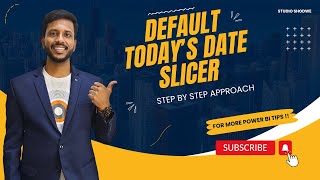 Set Default Slicer Selection to Today