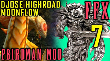 Final Fantasy X - Pbirdman Mod Walkthrough - Part 7 - Djose Highroad & Moonflow