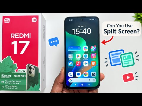Redmi 17: Can You Use Split Screen?