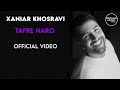 Xaniar Khosravi Tafre Naro Official Video زانیار خسروی طفره نرو ویدیو 