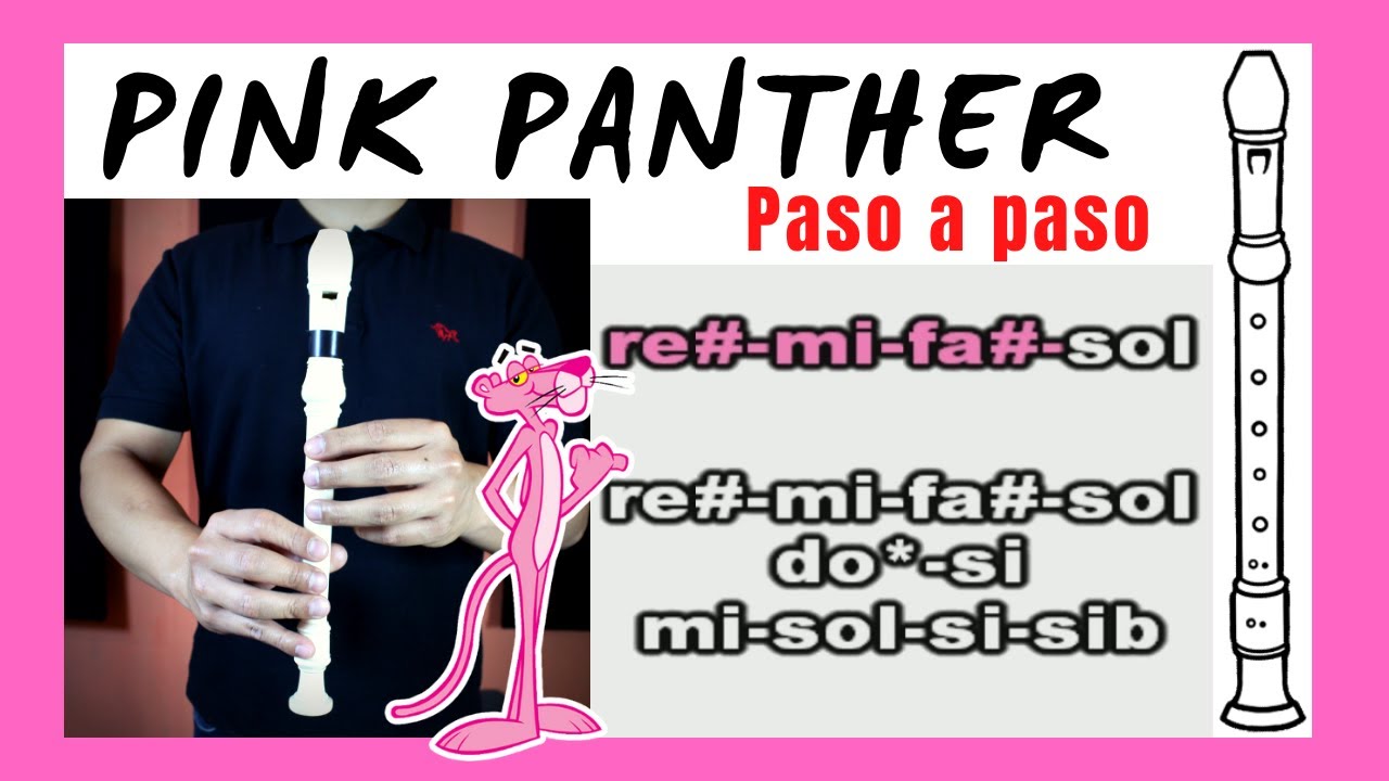 La pantera rosa ⭐️ FLAUTA DULCE notas 🤩🛑 Paso a paso NUEVO SEGMENTO 🛑🤩