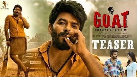 G.O.A.T !! Teaser | Sudheer Anand Divya Bharathi | Naresh Kuppili |Leon James| #viralvideo #movie