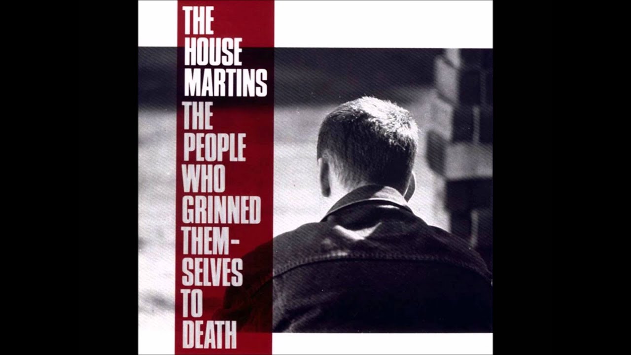 Housemartins - The people who grinned themselves to death (Full