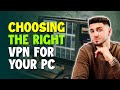 How to Choose The Right VPN for Your PC image